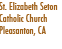 St. Elizabeth Seton
Catholic Church
Pleasanton, CA